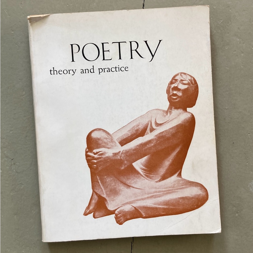 1962 Poetry Theory and Practice Poems Lid Century Yeats Shelley Wordsworth Poesy